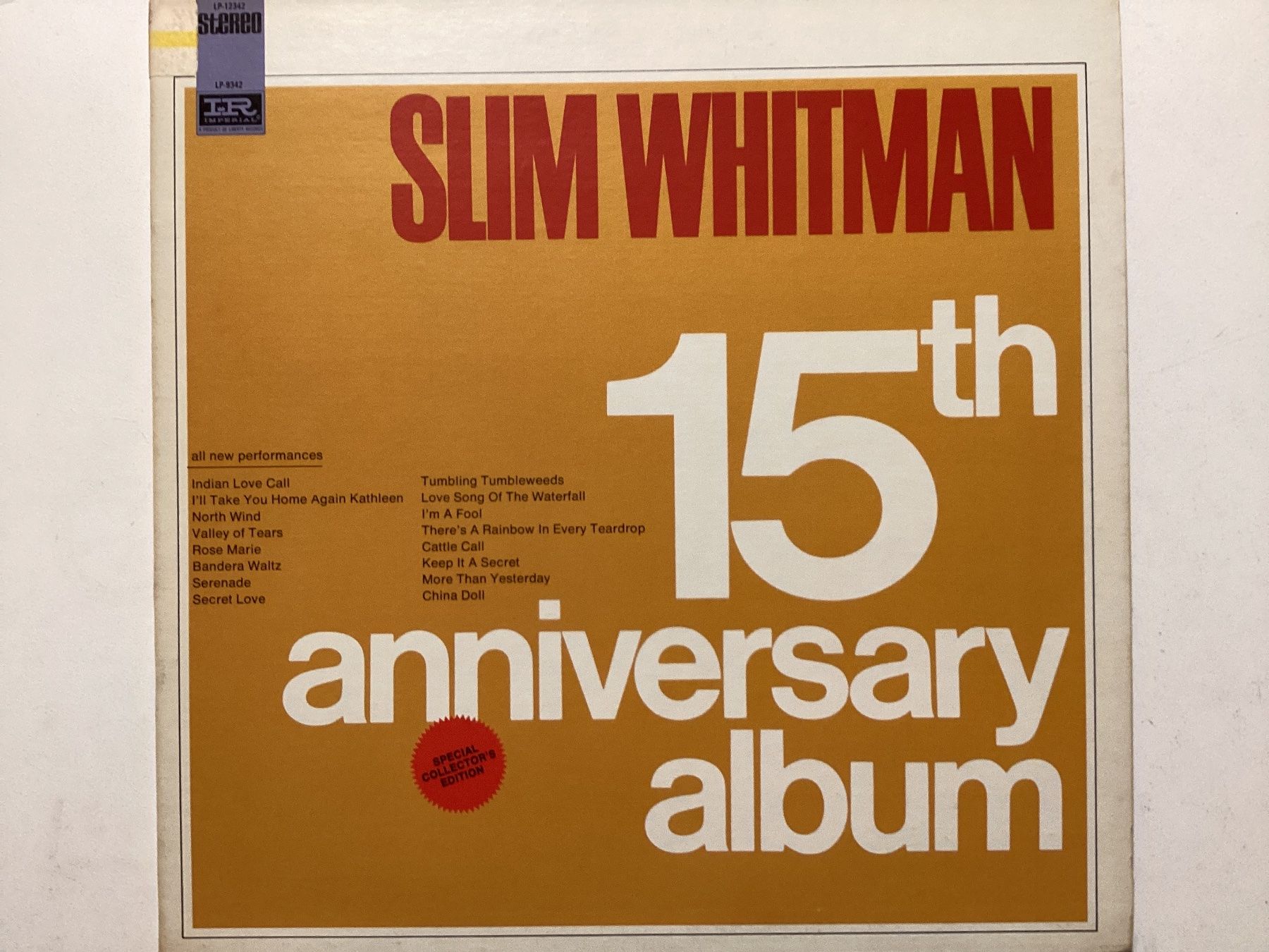 Dischi in vinile: Slim Whitman LP - 15th Anniversary – Usato da Gutenswil venduto da Hamzian