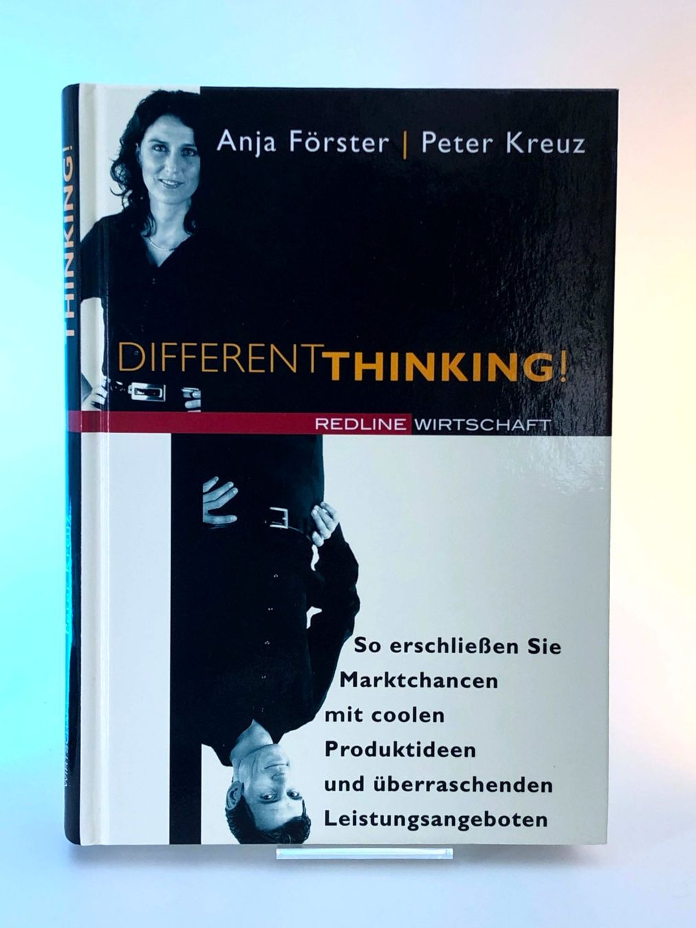 Bücher: Anja Förster / Peter Kreuz - Different Thinking – Gebraucht aus Häusernmoos von Eselsohren
