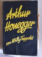 Arthur Honegger von Willy Tappolet Buch von 1933