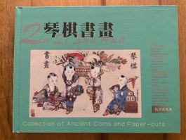 Collection of Ancient Coins and Paper-cuts China Rarität