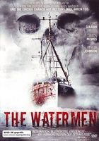 The Watermen ( Uncut version )