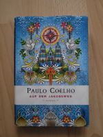 Paulo Coelho - Auf dem Jakobsweg, Roman