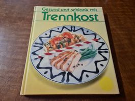 Gesund und schlank mit Trennkost