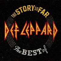 CD Def Leppard - Best of/Story so far (2018)