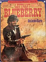 Leutnant Blueberry, Die letzte Karte, Band 39, Western-Comic