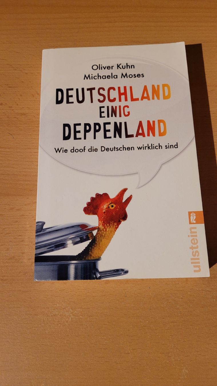 Libri: Buch: Deutschland einig Deppenland. – Usato da Effretikon venduto da FoFo182