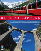 AS Verlag - Die Welt des Bernina Express - Neuware foliert!