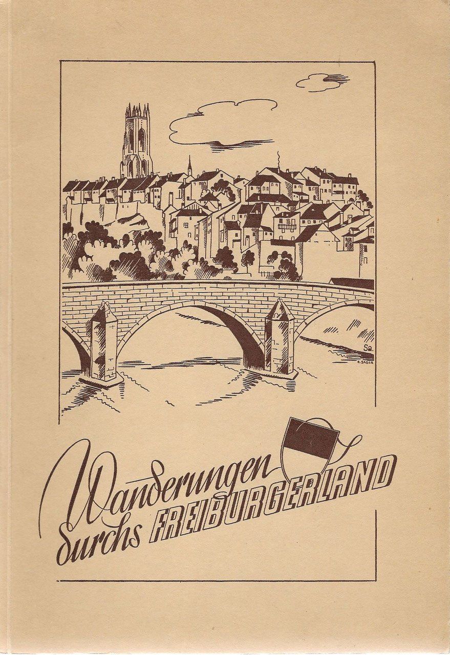 Libri: Wanderungen durchs Freiburgerland 1934 – Usato da Bern venduto da Grindelwaldaus