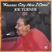 LP - Joe Turner - Kansas City Here I Come