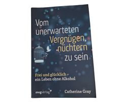 MVGVERLAG Buch Vom unerwarteten Vergnügen, nüchtern zu sein