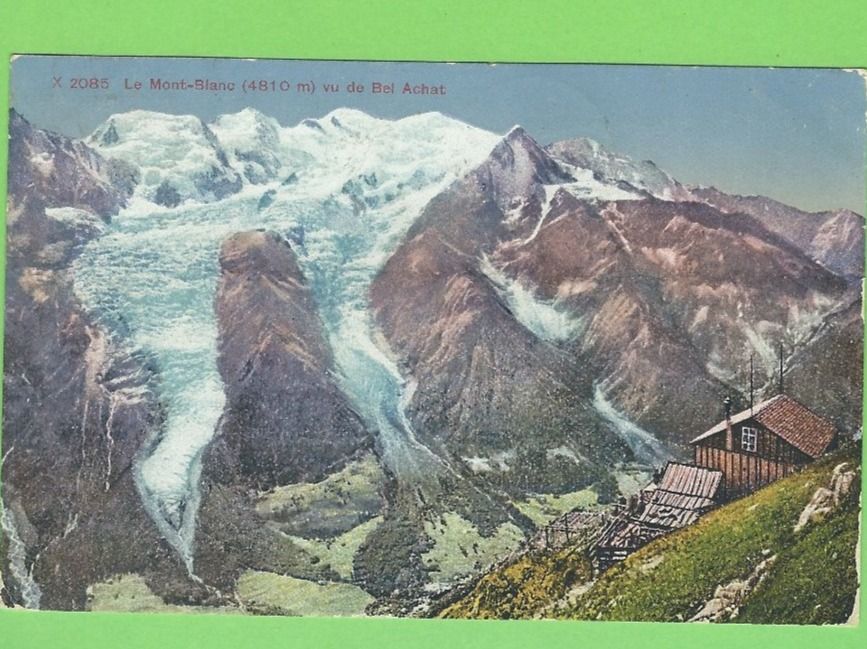 Cartoline postali: Le Mont-Blanc vu de Bel Achat – Usato da Zürich venduto da t24_de