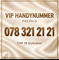 VIP Handynummer 078 321 21 21 – Prepaid mit CHF 19 Guthaben