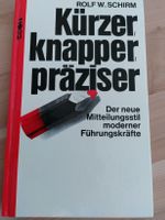 KÜRZER KNAPPER PRÄZISER/ ROLF W. SCHIRM
