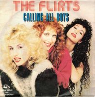 The Flirts  --  Calling all Boys  Single7