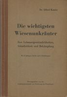 Die wichtigsten Wiesenunkräuter 1937