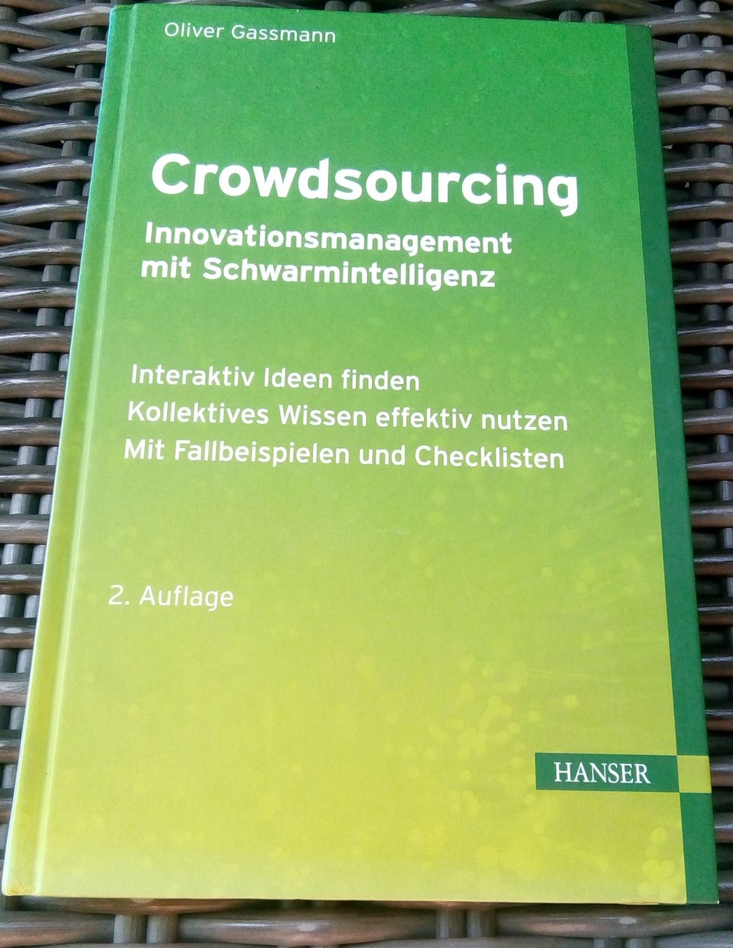 Libri: Crowdsourcing - Innovationsmanagement mit Schwarmintelligenz – Usato da St. Gallen venduto da elk2020