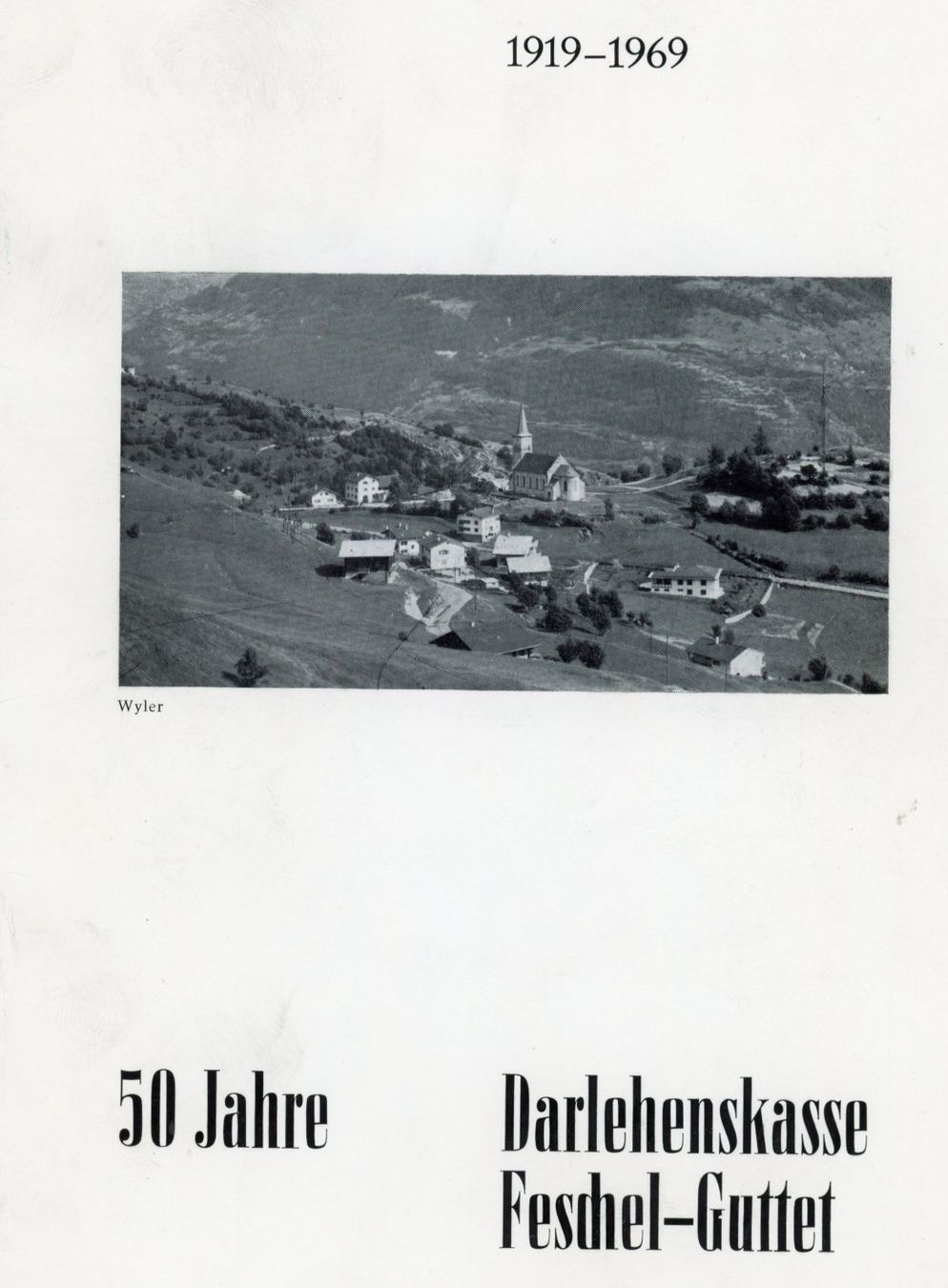 Cartoline postali: Feschel  VS  /  Guttet  /  Wyler  /  Grächmatten    um 1969 – Usato da Brig venduto da Valcards54