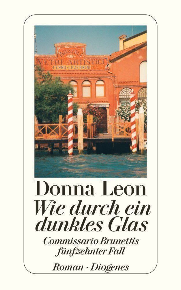Libri: Wie durch ein dunkles Glas / Donna Leon / TB Diogenes – Nuovo (secondo la descrizione) da Buchs AG venduto da fischli610