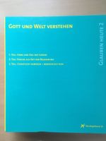 Theologiekurs Glauben heute 2-Gott und die Welt verstehen