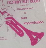 Jazz & Rock: Nothin' But Blues Volk.2) Jamey Aebersold ©1981