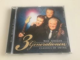 Max Greger / 3 Generationen / Classics of Swing / 2009