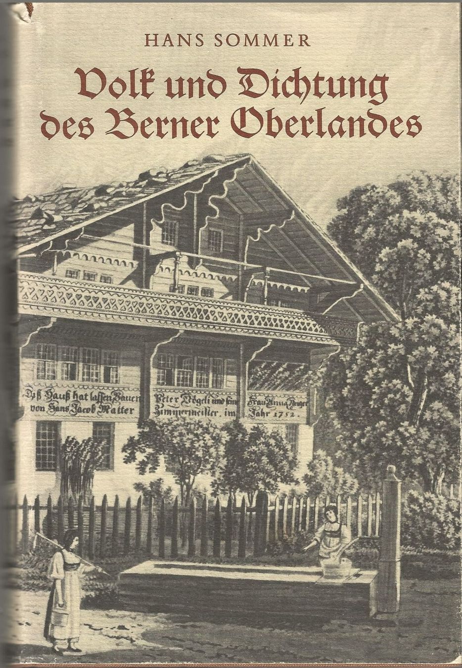 Libri: Volk und Dichtung des Berner Oberlandes – Usato da Bern venduto da Grindelwaldaus