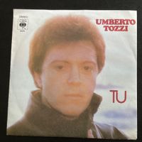 Umberto Tozzi - Tu, 7"