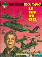 Buck Danny - Le feu du ciel - E.O. 1986 TBE++