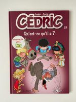 CEDRIC / TOME 25 / QU'EST-CE QU'IL A ? (EO)