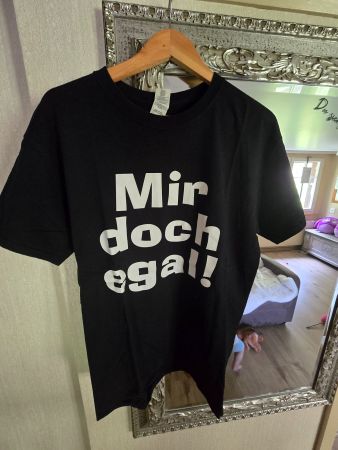 T-Shirt Mir doch egal Grösse L Schwarz neu