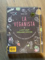 La Veganista Nicole Just Lust auf vegane Küche