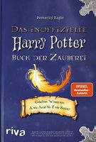 Das inoffizielle Harry-Potter-Buch der Zauberei