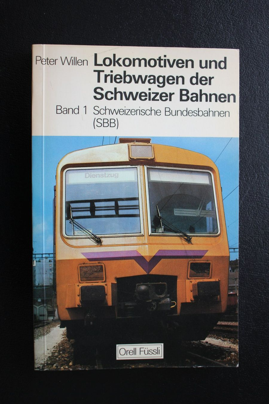 Livres: Peter Willen Lokomotiven + Triebwagen der Schweizer Bahnen – D'occasion à Wiedlisbach par han_n6ff