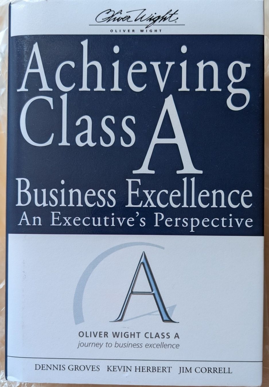 Libri: Achieving Class A Business Excellence – Nuovo e nell'imballaggio originale da Thalwil venduto da kat_d85f