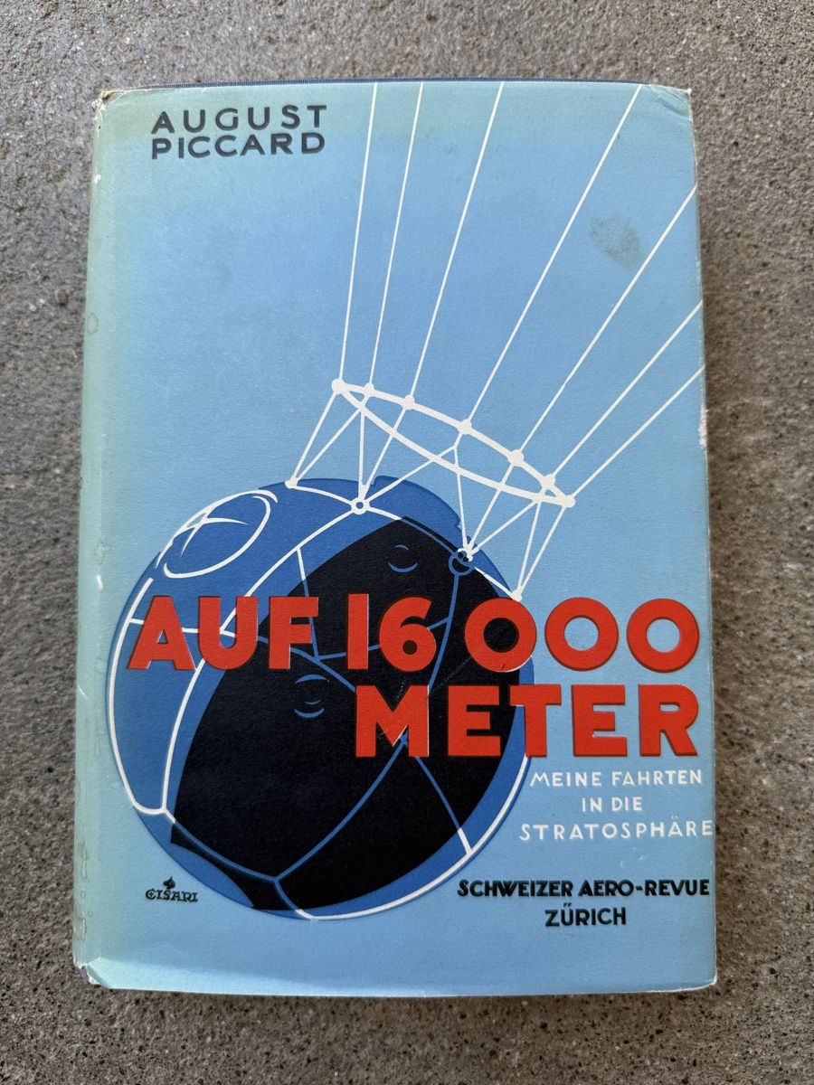 Libri: Buch August Piccard Auf 16000 Meter von 1933   – Usato da Konolfingen venduto da petzipetz