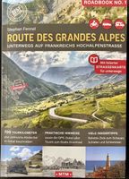 Route des Grandes Alpes Roadbook Stephan Fennel
