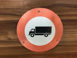 Gebrauchtes Verkehrsschild Verbot für Lastwagen