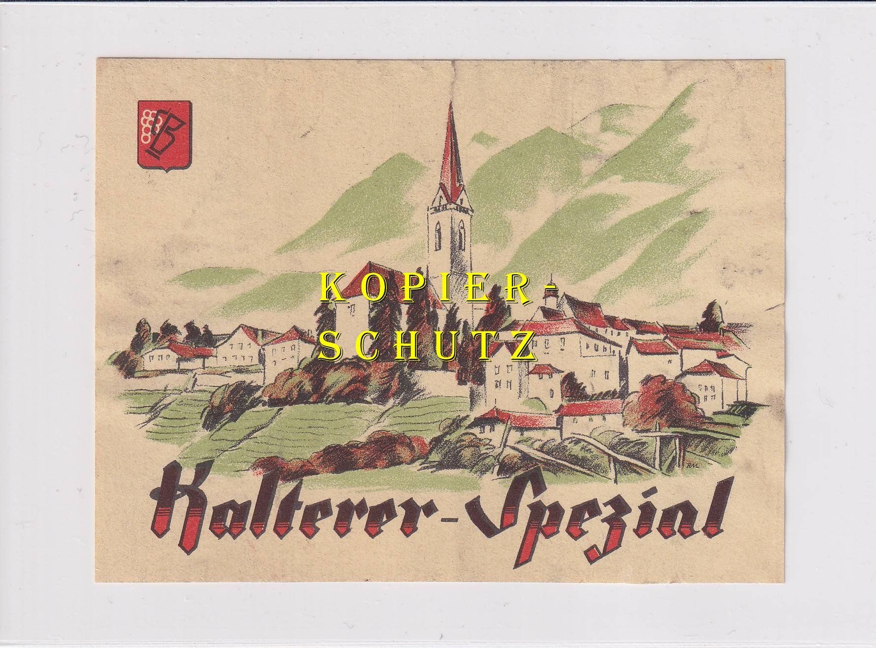 Papier: Etikette - Kalterer-Spezial /bd – D'occasion à Hombrechtikon par Rudolf07