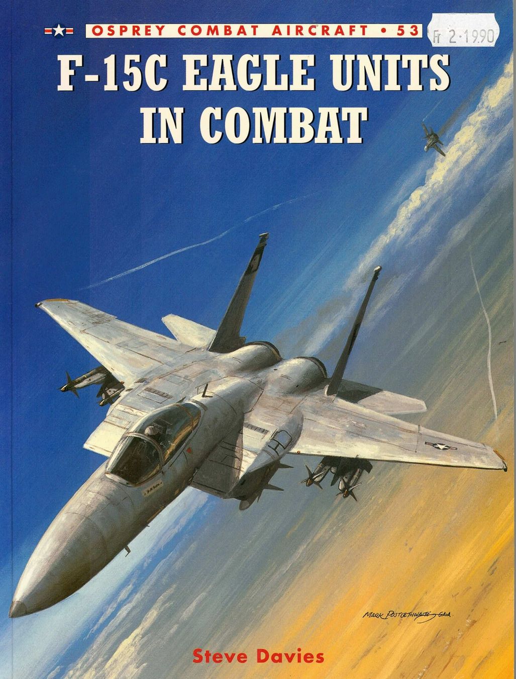 Libri: Osprey Nr.53 F-15C Eagle Units in Combat – Usato da Basel venduto da Dogana