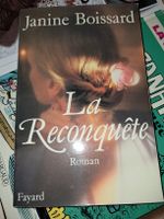 La Reconquête Livre de Janine Boissard