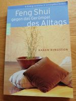 Feng Shui gegen das Gerümpel des Alltags - Karen Kingston