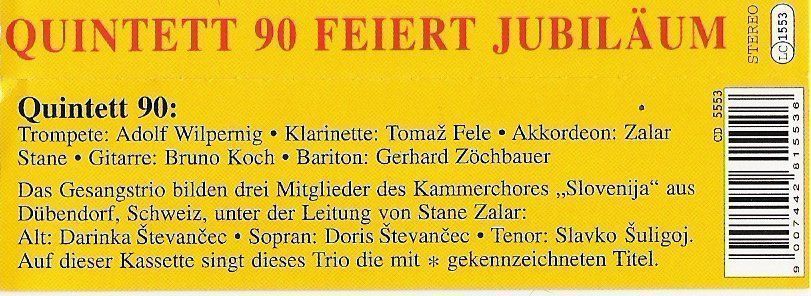 Musicassette: MC Quintett 90, Oberkrainer, Volksmusik, Stimmung – Nuovo (secondo la descrizione) da Wuerenlos venduto da Zoechi 2