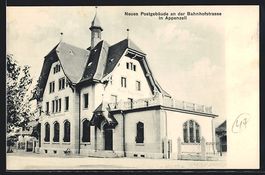Appenzell, Neues Postgebäude an der Bah