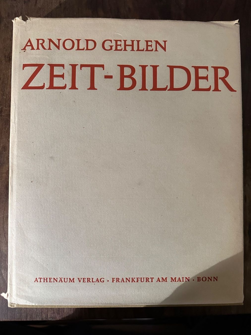 Bücher: Arnold Gehlen: Zeit-Bilder. – Gebraucht aus Zürich von allp