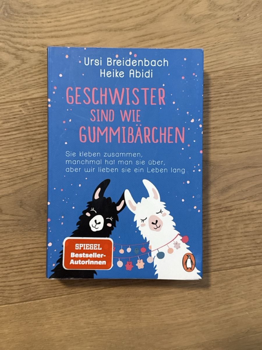 Libri: Geschwister sind wie Gummibärchen – Nuovo (secondo la descrizione) da Schiers venduto da lyn_w7pp