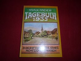 Max Meier Tagebuch 1935 -  mit Widmung + UNTERSCHRIFT!