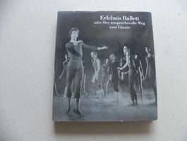 Buch Erlebnis Ballett 1989 Zum Tänzer Ballettschule Berlin