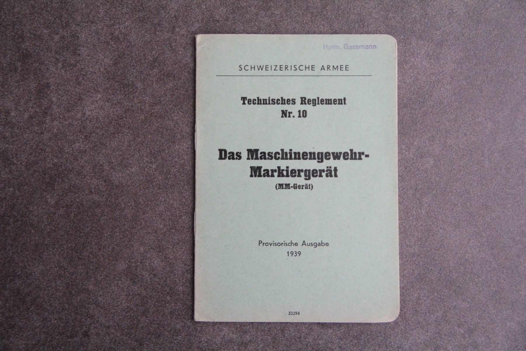 Livres: das Maschinengewehr Markiergerät, Tech. Reglement T 10 – D'occasion à Belp par Tomsek