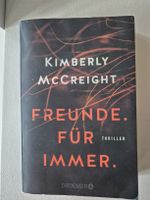 Kimberly McCreight - Freunde für immer: Thriller.