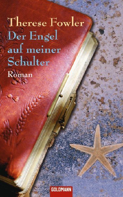 Fowler Therese - Der Engel auf meiner Schulter (geb) / Roman (Gebraucht ...
